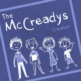 The McCreadys: Creation