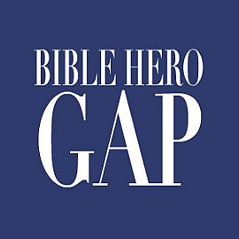 Bible Hero Gap