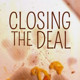 Closing the Deal