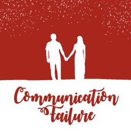 Communication Failure