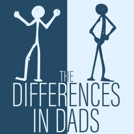 The Differences in Dads