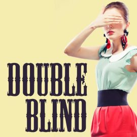 Double Blind