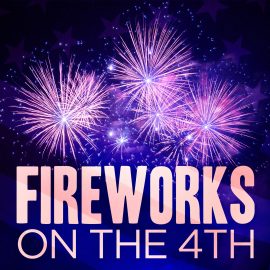 Fireworks on the 4th