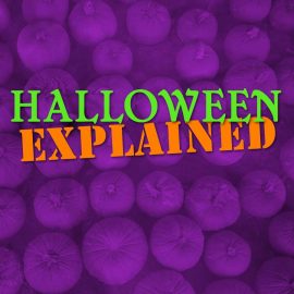 Halloween Explained