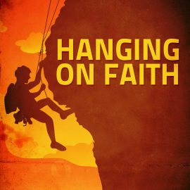 Hanging on Faith