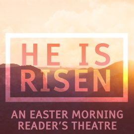 He Is Risen
