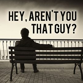 Hey, Aren't You That Guy?