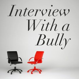 Interview With a Bully