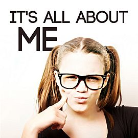 It's All About Me