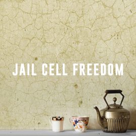 Jail Cell Freedom