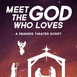 Meet The God Who Loves