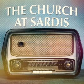 The Church at Sardis