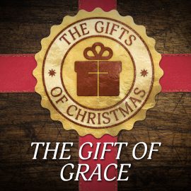 The Gift of Grace: Merry Christmas Maniac