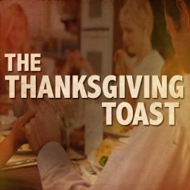 The Thanksgiving Toast