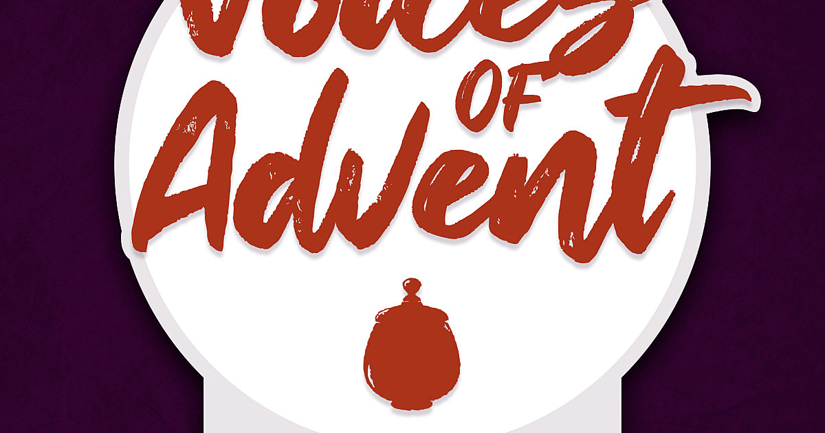 Voices of Advent: The Woman Who Washed His Feet with Tears