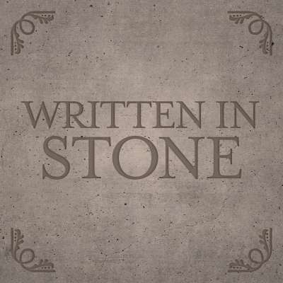 Written in Stone