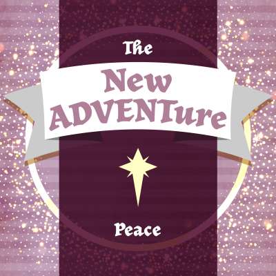 The New ADVENTure: Peace