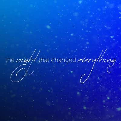 The Night That Changed Everything