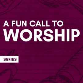 A Fun Call to Worship Script Bundle