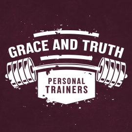 Grace and Truth: Personal Trainers