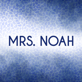 Mrs. Noah