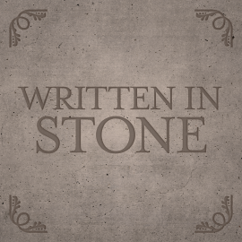Written in Stone